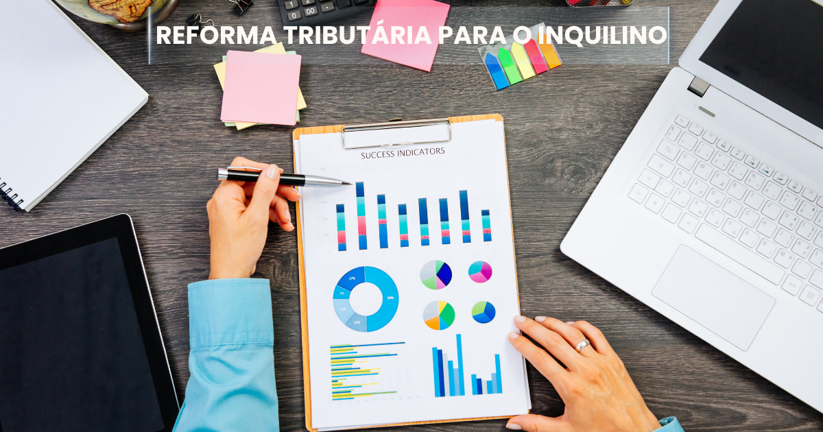 Reforma Tributária 2026 e o impacto no aluguel